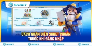 Cách Nhận Diện SHBET Chuẩn Trước Khi Đăng Nhập