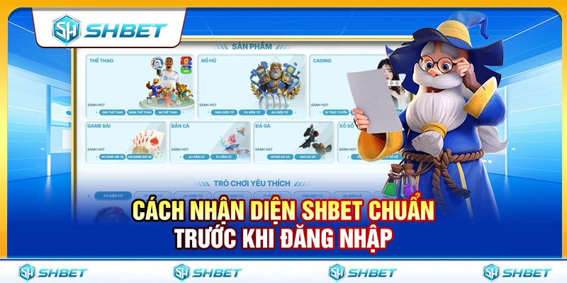 Cách Nhận Diện SHBET Chuẩn Trước Khi Đăng Nhập 1 Cách Nhận Diện SHBET Chuẩn Trước Khi Đăng Nhập