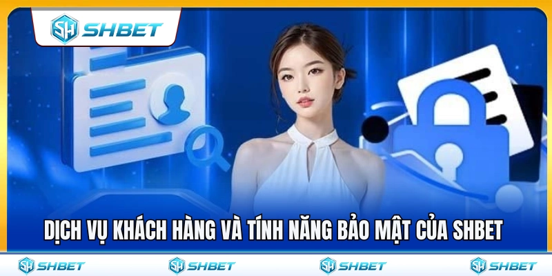 Cách Nhận Diện SHBET Chuẩn Trước Khi Đăng Nhập 4 Khám phá các giải pháp bảo vệ người dùng