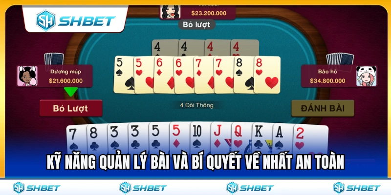 Mẹo xếp bài thông minh cùng bí quyết về nhất an toàn 
